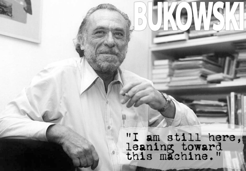 Sfaturi de Charles Bukowski: Cum să trăiești o viață interesantă